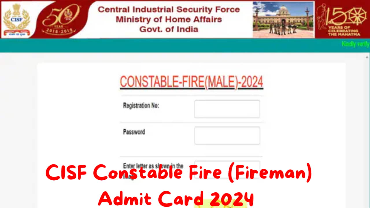 CISF Constable Fire (Fireman) Admit Card 2024 