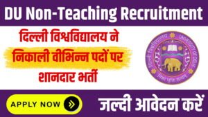 DU Non-Teaching Recruitment